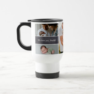 Mug De Voyage We Love You Daddy Chalkboard Photo Collage