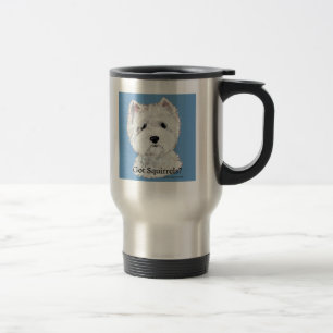 Mug De Voyage Westie a obtenu des écureuils ?