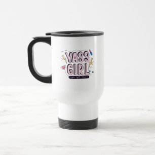Mug De Voyage Yass Girl Vous Avez Obtenu