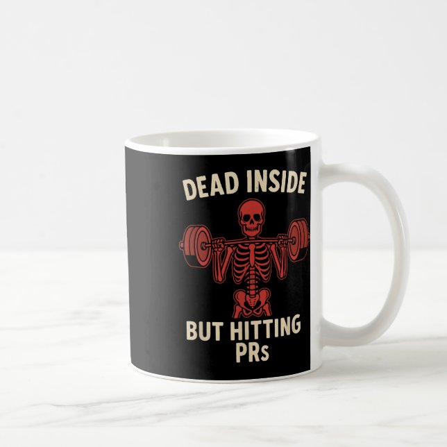 Mug Dead Inside But Hitting Prs – Funny Skeleton Gym L (Droite)