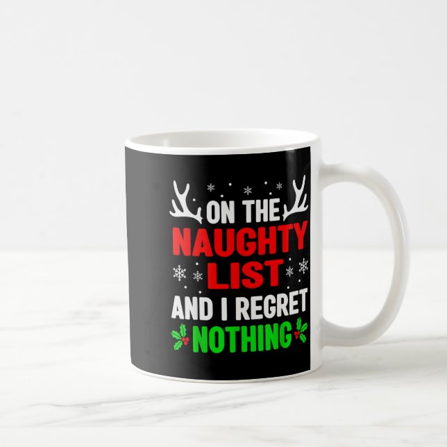 Mug Dear Santa On Naughty List Funny Christmas Mens Wo (Droite)