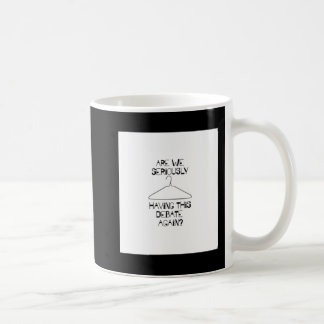 Mug Débat Pro Choice Droits d'avortement sans manches