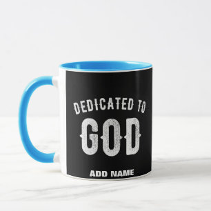 MUG DÉDIÉ À DIEU PERSONNALISABLE COOL TEXTE BLANC