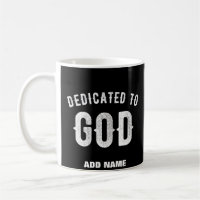 DÉDIÉ À DIEU PERSONNALISABLE COOL TEXTE BLANC