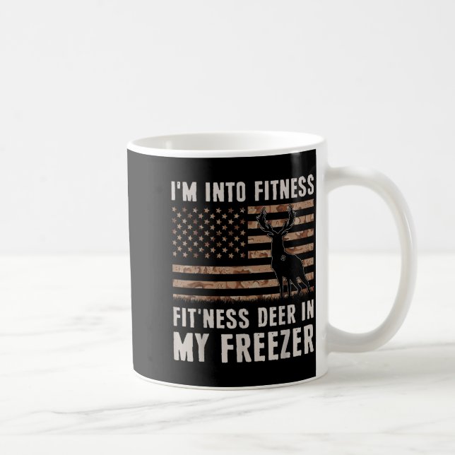 Mug Deer Hunting I'm Into Fitness Fit'ness Deer In My  (Droite)
