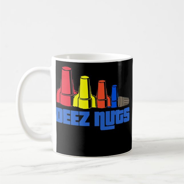 Mug Deez Nuts Electrician Funny For Men & Women Cadeau (Gauche)