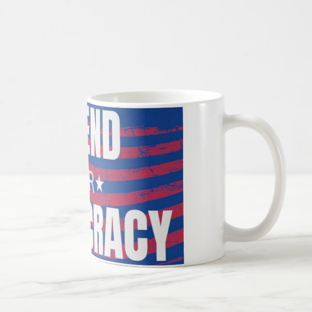 Mug Défendre Notre Démocratie Coupe Du Café (Droite)