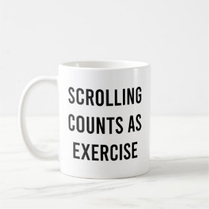 Mug Défiler compte comme exercice amusant médias socia