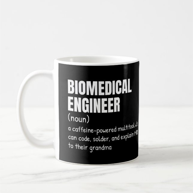 Mug Définition amusante d'ingénieur biomédical (Gauche)