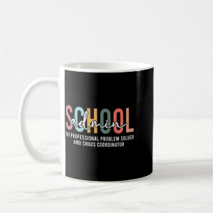 Mug Définition de l'administrateur scolaire Administra