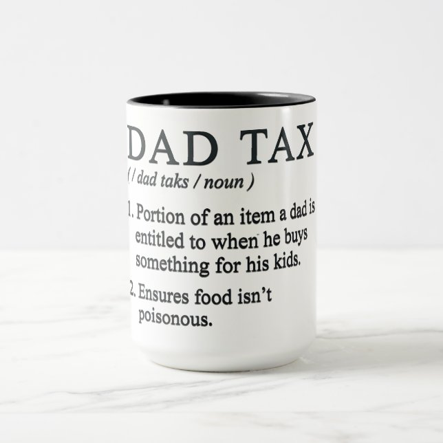 Mug Définition de l'impôt drôle de papa (Centre)