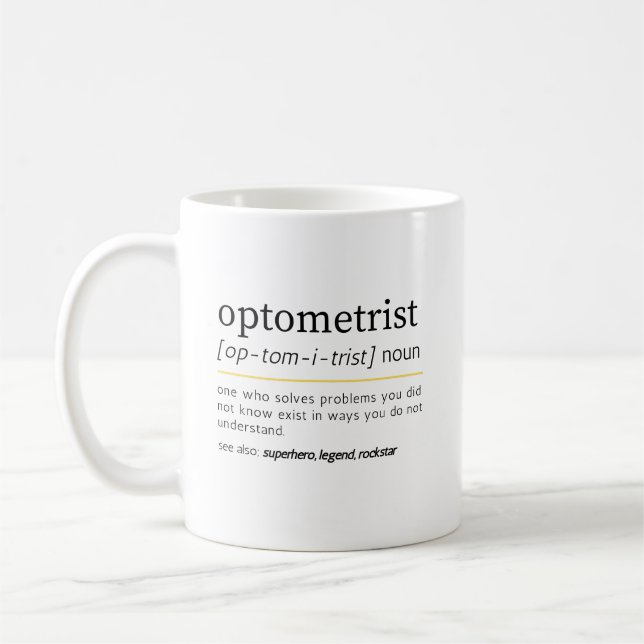 Mug Définition de nom d'optométriste Humour de soins o (Gauche)