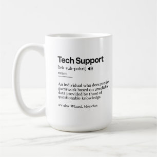 Mug Définition de support technique amusante Bureau