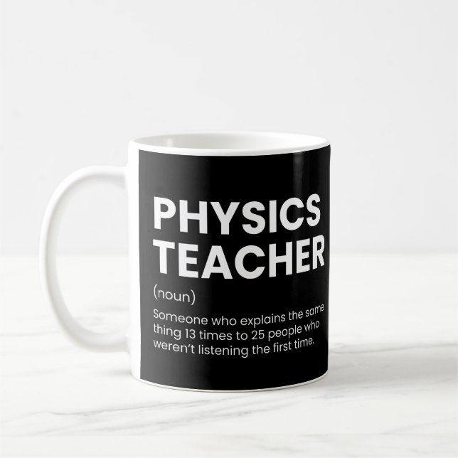 Mug Définition drôle de professeur de physique (Gauche)