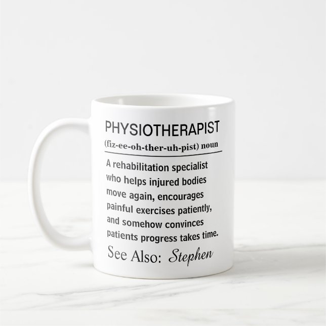 Mug Définition drôle et personnalisée de physiothérape (Gauche)