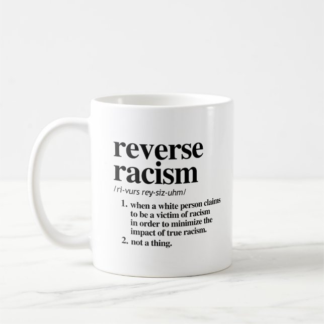 Mug Définition du racisme inverse (Gauche)