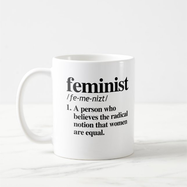 Mug Définition féministe - une personne qui croit des (Gauche)