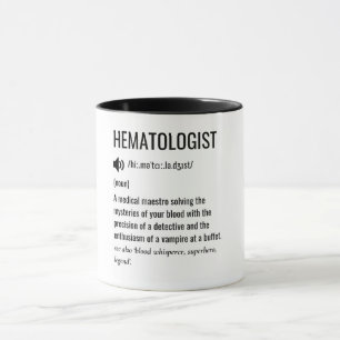 Mug Définition Hématologue
