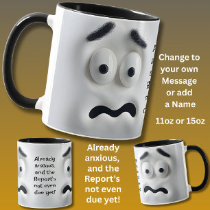 Mug Déjà anxieux ! Ajoutez un message nominatif, visag