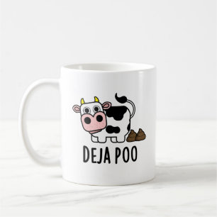 Mug Deja Poo Drôle Pun Poop De Vache