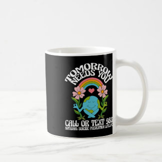 Mug Demain aura besoin de vous 988 Prix de prévention 