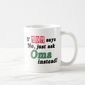 Mug Demandez juste Oma