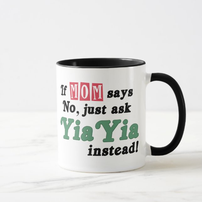 Mug Demandez juste YiaYia (Droite)