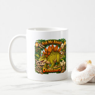 Mug Demandez-moi des dinosaures   Chocolat chaud  