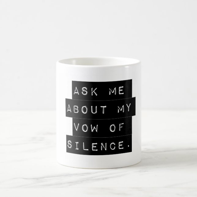 Mug Demandez-Moi Mon Voeu De Silence (Centre)