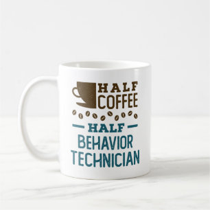 Mug Demi-café demi-technicien de comportement ABA RBT