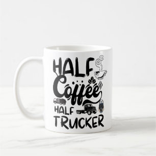 Mug Demi-Conducteur De Café, Camionneur De Café Drôle