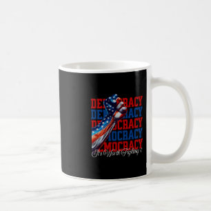 Mug Démocratie anti-Trump Ça vaut la peine de se battr