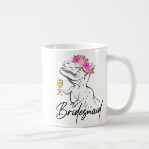 Mug Demoiselle d'honneur Mariée Fleur Floral Dinosaure