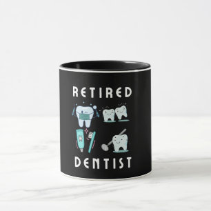 Mug dentiste à la retraite