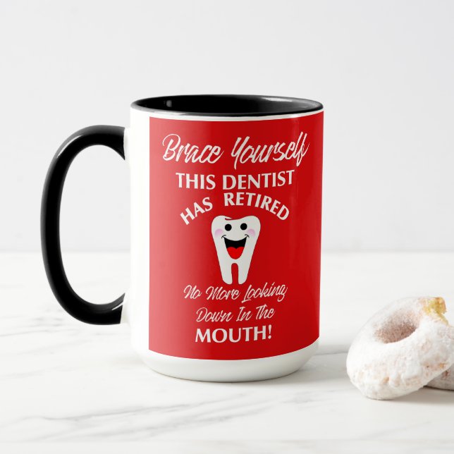Mug Dentiste à la retraite Funny Novelty Retraite Grap (Avec donut)