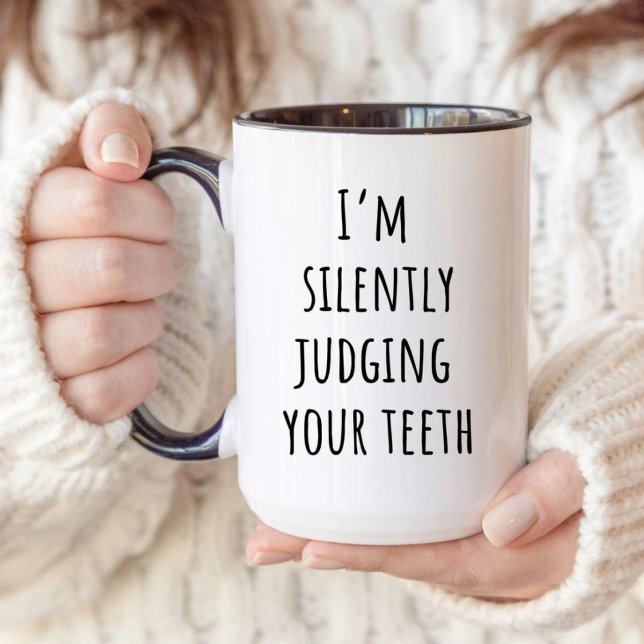 Mug Dentiste, Je Juge Silencieusement Vos Dents Hygién (Créateur téléchargé)
