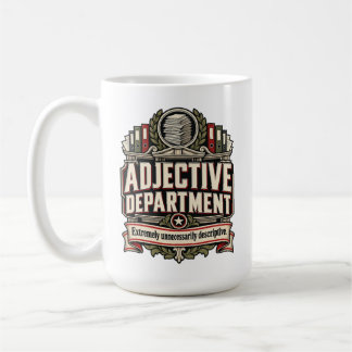 Mug Département des adjectifs – Extrêmement Inutilemen