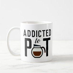 Mug Dépendant à l'amant drôle de café de pot