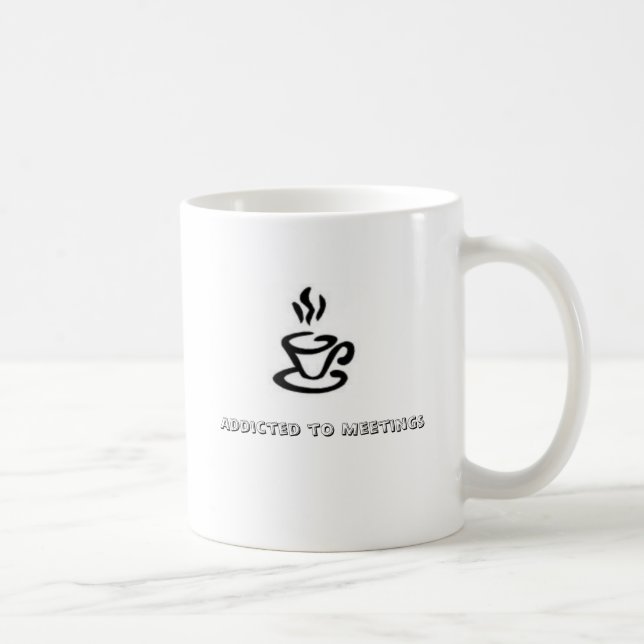 Mug Dépendant aux réunions (Droite)