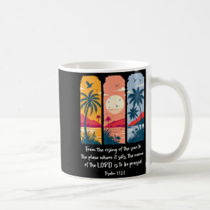 Mug Depuis le lever du soleil jusqu'au lieu psaume