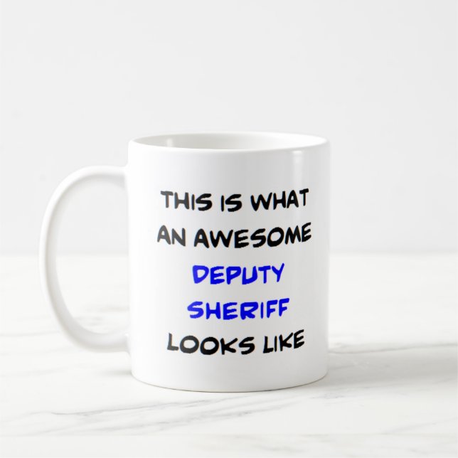 Mug deputy sheriff, awesome (Gauche)