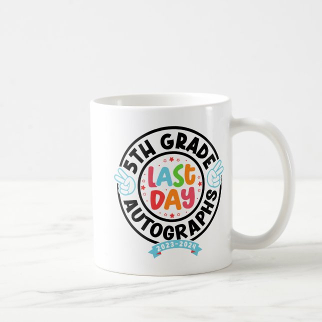Mug Dernier jour de l'auto-graphe de 5e année de l'éco (Droite)