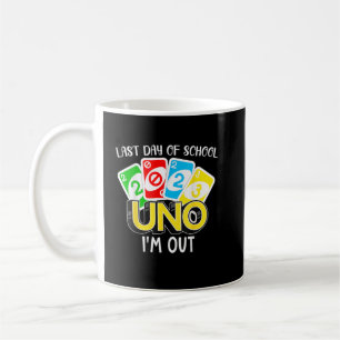 Mug Dernier Jour De L'École 2023 Uno I'm Out Shirt Cla