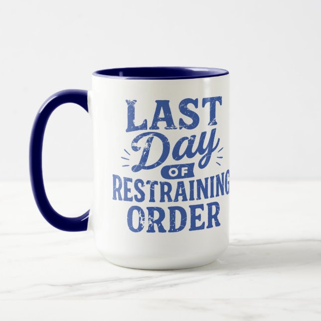 Mug Dernier Jour du Mandat d'Interdiction Bleu Plan (Gauche)