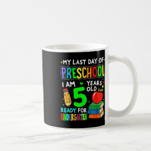 Mug Dernière Journée De Prek Prêt Pour La Maternelle