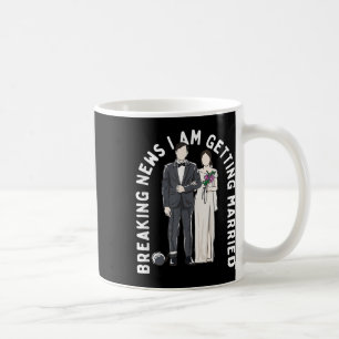 Mug Dernières Nouvelles Je Me Marie Mariage Propsa