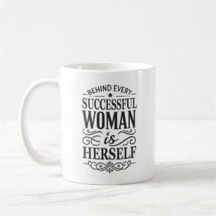 Mug Derrière Chaque Femme Réussie Se Trouve Elle-Même