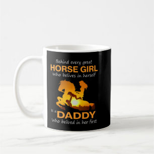 Mug Derrière Chaque Fille De Cheval Qui Croit En Elle-