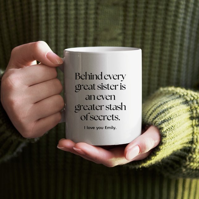 Mug Derrière chaque grande soeur drôle soeur en droit  (Créateur téléchargé)