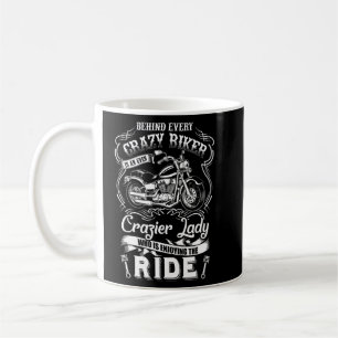 Mug Derrière chaque moto fou Craizer Lady Motorcycle W